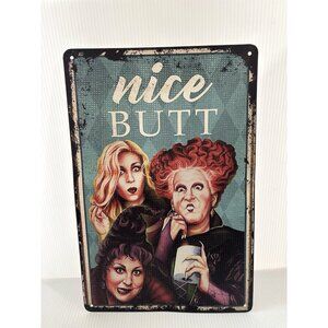 Hocus Pocus Sanderson Sisters Nice Butt Tin Sign 12x8 Funny Bathroom Decor *READ